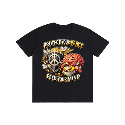 PROTECT YOUR PEACE